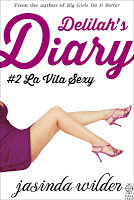La Vita Sexy (Delilah's Diary, #2)