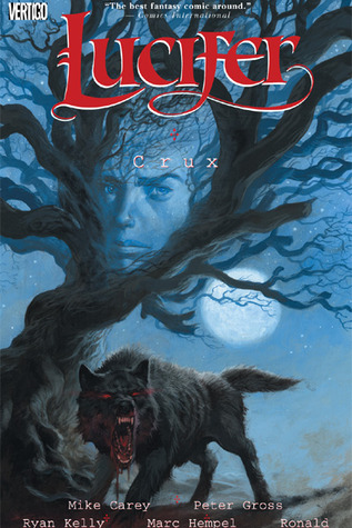 Lucifer, Vol. 9: Crux