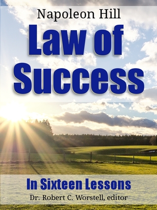 Law of Success in Sixteen Lessons