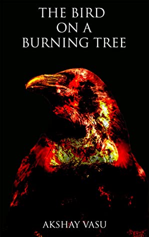 The Bird On a Burning Tree