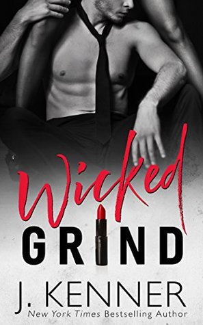 Wicked Grind (Stark World, #1)