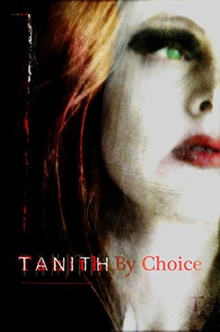 Tanith By Choice: The Best of Tanith Lee