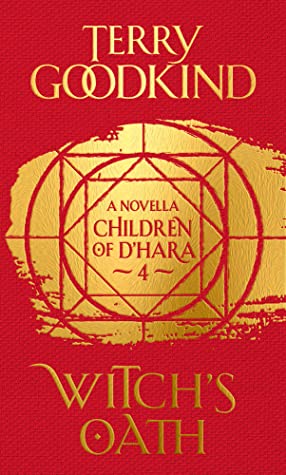 Witch's Oath (Children of D'Hara, #4)