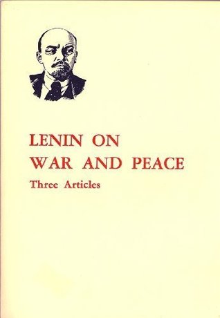On War and Peace: Three Articles