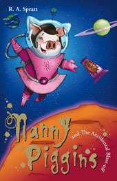 Nanny Piggins and the Accidental Blast Off