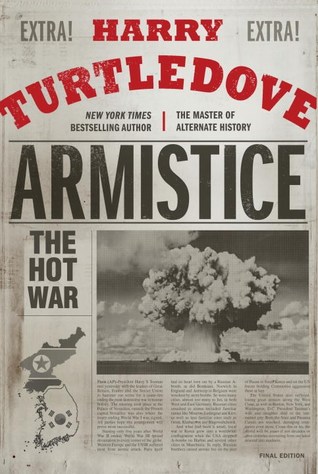 Armistice (The Hot War, #3)