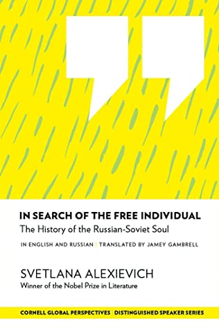In Search of the Free Individual: The History of the Russian-Soviet Soul