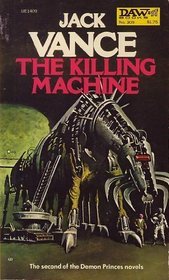 The Killing Machine (Demon Princes, #2)