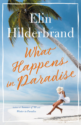 What Happens in Paradise (Paradise, #2)