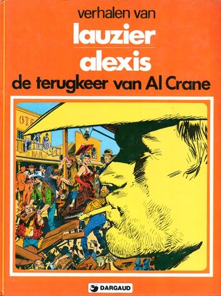 De terugkeer van Al Crane (Een verhaal van, #5)