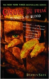 Tunnels of Blood (Cirque du Freak #3)