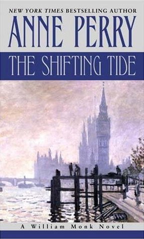 The Shifting Tide (William Monk, #14)