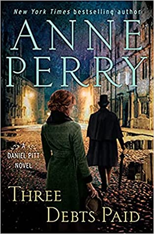 Three Debts Paid (Daniel Pitt, #5)