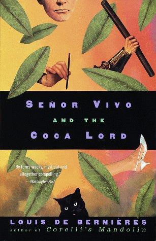 Señor Vivo and the Coca Lord