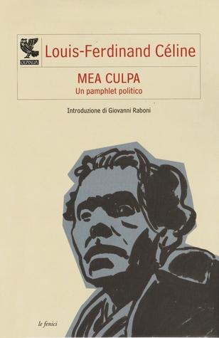 Mea culpa: Un pamphlet politico