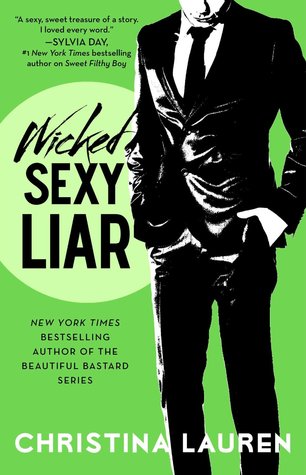 Wicked Sexy Liar (Wild Seasons, #4)