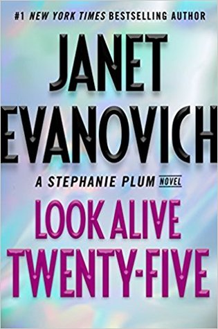 Look Alive Twenty-Five (Stephanie Plum, #25)