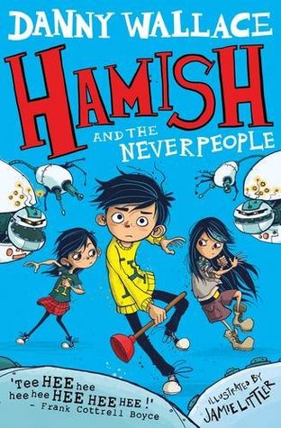 Hamish and the Neverpeople (Hamish and the PDF, #2)