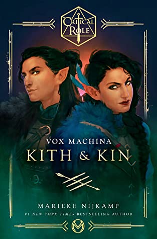 Critical Role: Vox Machina—Kith & Kin