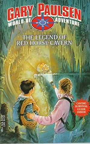 The Legend of Red Horse Cavern (World of Adventure, #1)