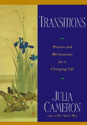 Transitions: Prayers and Declarations for a Changing Life