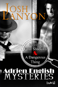 Fatal Shadows / A Dangerous Thing (The Adrien English Mysteries, #1-2)