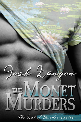 The Monet Murders (The Art of Murder, #2)