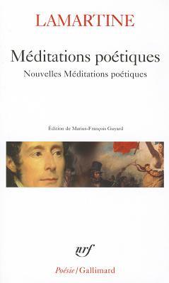 Méditations poétiques et Nouvelles méditations poétiques