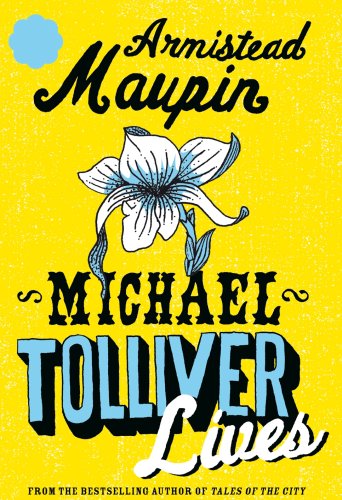 Michael Tolliver Lives (Tales of the City, #7)