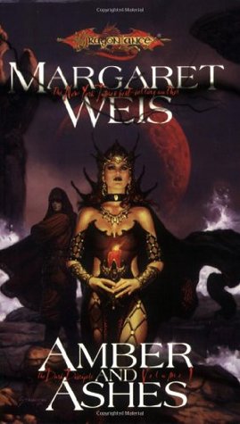 Amber and Ashes (Dragonlance: The Dark Disciple, #1)