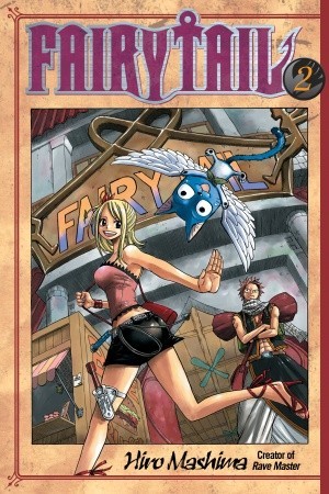 Fairy Tail, Vol. 02 (Fairy Tail, #2)