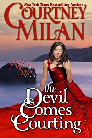 The Devil Comes Courting (The Worth Saga #3)