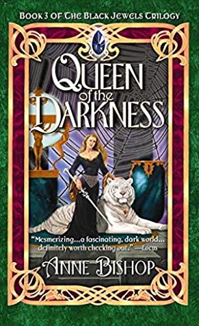 Queen of the Darkness (The Black Jewels, #3)