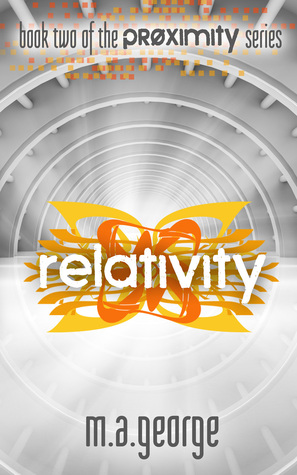 Relativity (Proximity, #2)