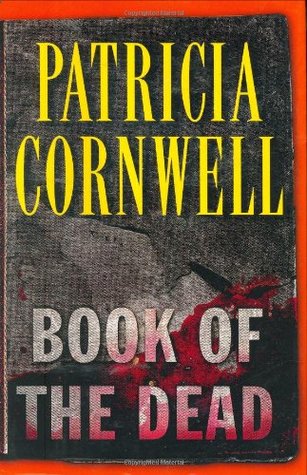 Book of the Dead (Kay Scarpetta, #15)