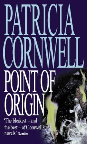 Point of Origin (Kay Scarpetta, #9)