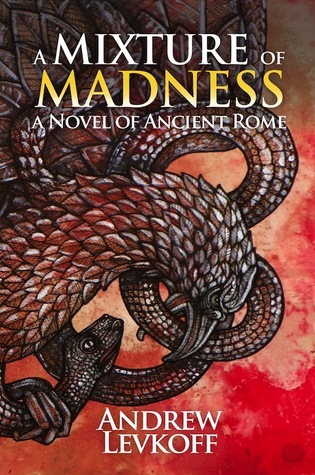 A Mixture of Madness (The Bow of Heaven, #2)