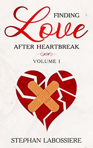 Love After Heartbreak, Volume I