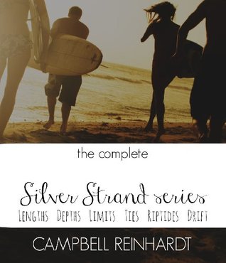 The Complete Silver Strand Series: 5 Full Length Novels + 1 Novella Boxed Set (Silver Strand, #1-5)