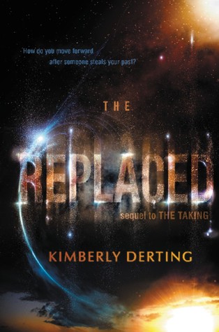 The Replaced (The Taking, #2)