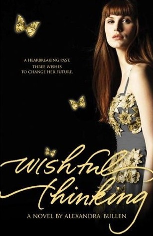 Wishful Thinking (Wish, #2)