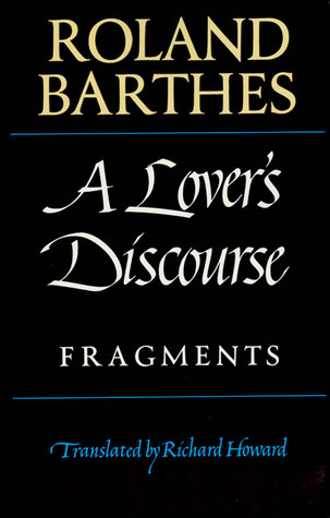 A Lover's Discourse: Fragments