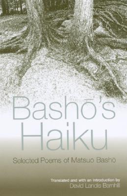 Bashō's Haiku: Selected Poems