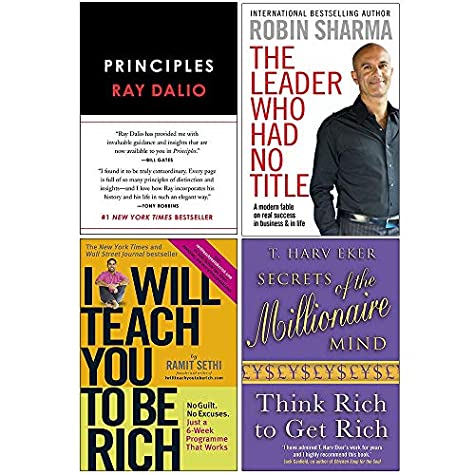 Principles Life and Work / The Leader Who Had No Title / I Will Teach You To Be Rich / Secrets of the Millionaire Mind