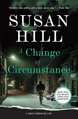 A Change of Circumstance (Simon Serrailler, #11)