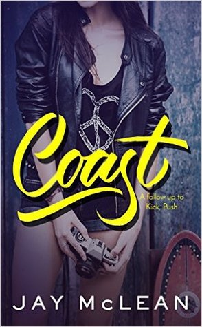 Coast (Kick Push, #2)