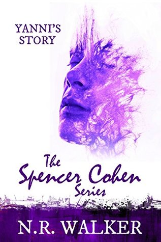 Yanni's Story (Spencer Cohen, #4)