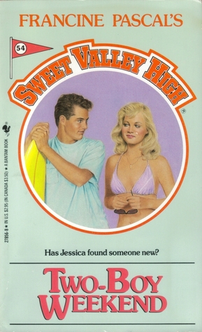 Two-Boy Weekend (Sweet Valley High, #54)