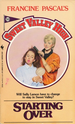 Starting Over (Sweet Valley High, #33)