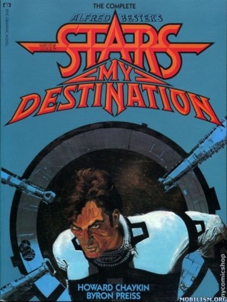 The Stars My Destination - The Complete Graphic Story Adaptation